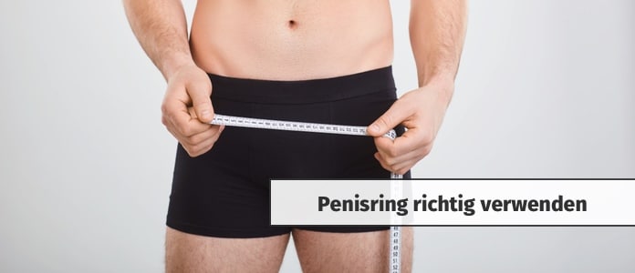 penisring anwendung messen richtigen ring auswählen