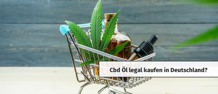 cbd öl kaufen preisvergleich preise legal in deutschland