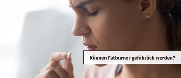 fatburner gefährlich